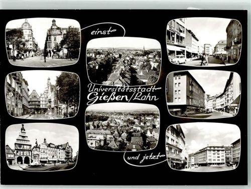 Gießen Vorkriegs- und Nachkriegsaufnahmen