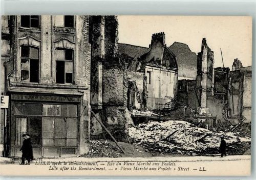 Lille Rue du Vieux Marche aux Poulets nach dem Bombardement