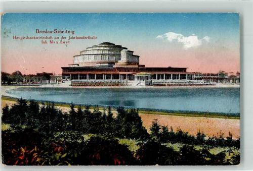Breslau Wroclaw - Gasthaus Jahrhunderthalle Scheitnig