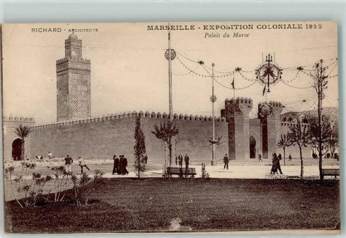 Marseille Exposition Coloniale 1922 Palais de Maroc Richard Architecte Dreizack