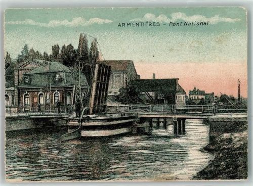 Armentieres 1916 Pont National