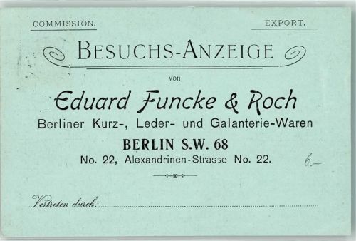 Kreuzberg 1910 Besuchs Anzeige v. Eduaard Funcke u. Roch Alexandrinen Straße