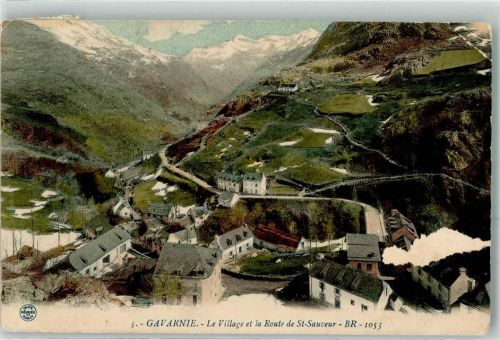 Gavarnie le Village et la Route de St. Sauveur