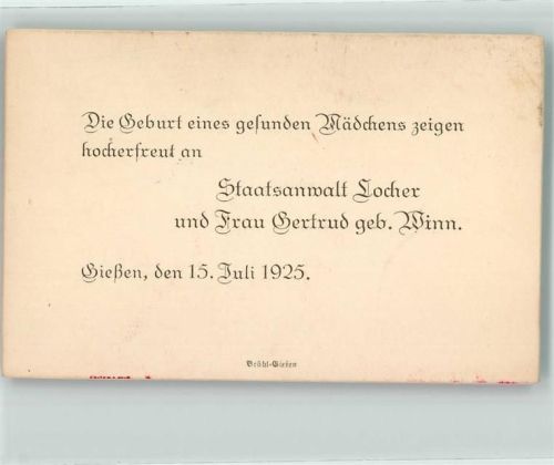 35390 W6300 Gießen , Lahn KEINE AK Geburtsanzeige Staatsanwalt Locher 15. Juli 1925