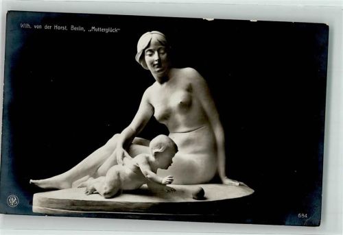 sign. Von der Horst, Wilhelm Mutterglück Verlag der Neuen Photographischen Gesellschaft Skulpturen erster Meister Nr. 684