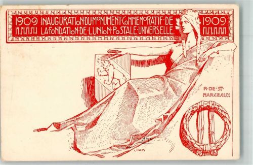 Bern 1909 sign. Linck Einweihung des Denkmals der Universal Postal Union Foundation René de Saint-Marceaux