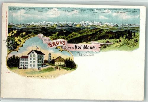 Hochblauen Gruss 1170 m Bad. Schwarzwald Hotel Pension Stehlin Fahne Schwarz-Weiß-Rot Blumen Berge Lithographie