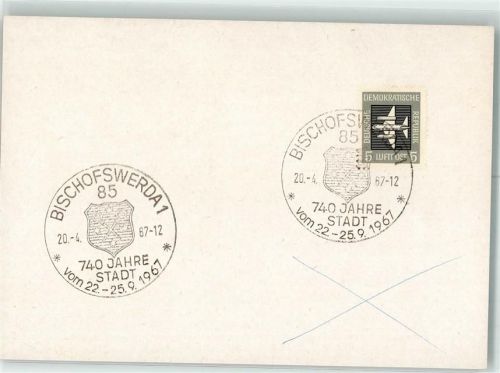 Bischofswerda 740 Jahre Stadt 1967 Sonderstempel