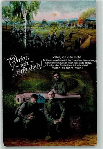1916 Vater, ich rufe dich! Soldaten im Schlachtfeld