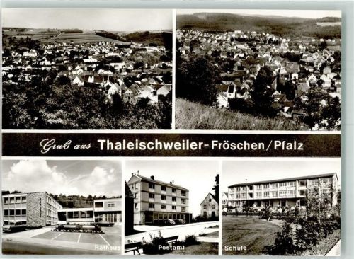 Thaleischweiler-Fröschen Rathaus Postamt Schule