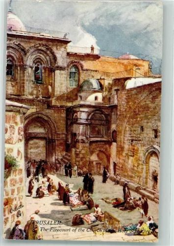 Jerusalem Oilette Tuck und Sons Nr. 7308 Grabeskirche Marktszene