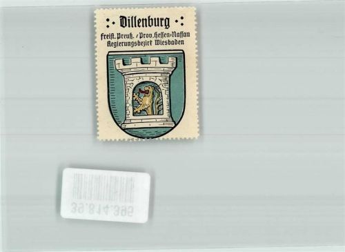 Dillenburg Freist. Preuß. Prov. Hessen-Nassau Regierungsbezirk Wiesbaden
