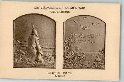 Medailles de la Monnaie Serie Moderne Salut au Soleil G. Dupre Künstler