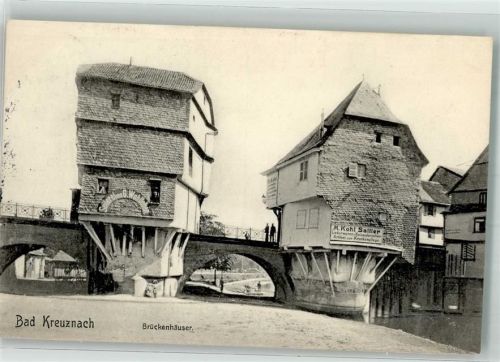 Bad Kreuznach 1910 Brückenhäuser