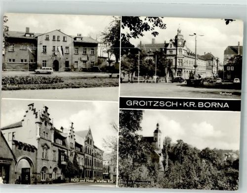 04552 O7200 Borna b Leipzig 1977 - Bahnhof Rathaus Hotel Weisses Roß Kirche Groitzsch
