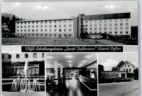 Kurort Oybin FDGB-Erholungsheim Ernst Thälmann