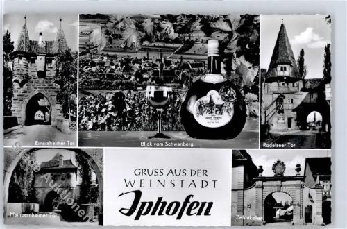 97346 W8715 Iphofen - Einersheimer Tor, Rödelseer Tor, Mainbernheimer Tor, Zehntkeller, Blick vom Schwanberg, Wein