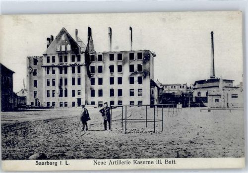 Sarrebourg Kaserne Artillerie III. Batt.