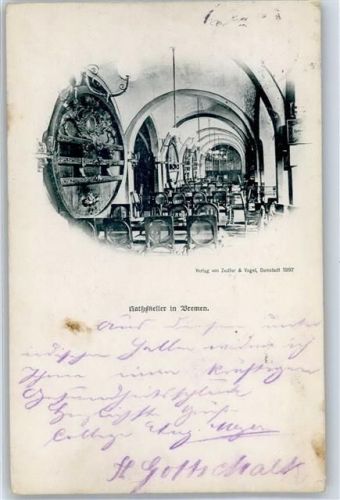 Bremen 1897 Ratskeller Fass Gasthaus