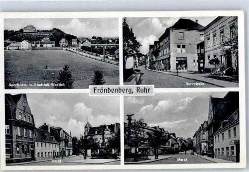 Fröndenberg Ruhrstraße Markt Sportplatz Westick