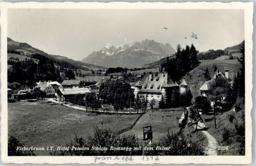 Fieberbrunn 1942 Hochrad Pension Scjlo Rosenegg
