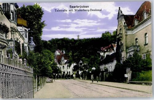 Saarbrücken 1915 Talstraße Winterberg-Denkmal