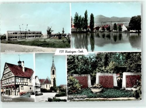 73266 W7311 Bissingen an der Teck - Schulhaus Rathaus Kirche Kriegerdenkmal 1939-45