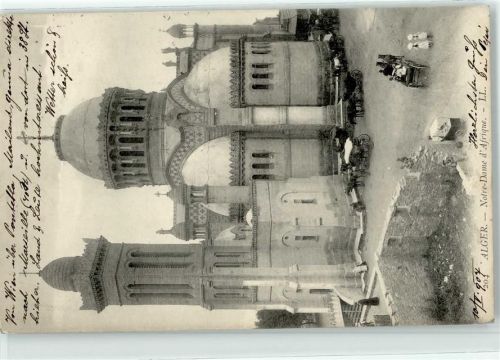 Alger 1907 Notre Dame d Afrique