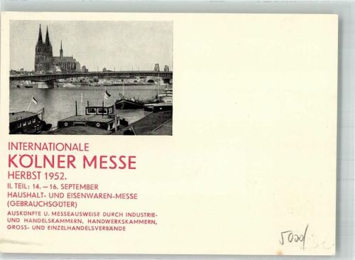 Köln Deutz 105 1952 Kölner Dom anläßlich der Internationalen Kölner Haushalt- und Eisenwarenmesse