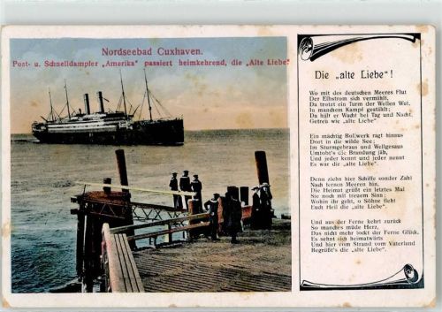 27472 W2190 Cuxhaven - Post und Schnelldampfer Amerika passiert heimkehrend die Alte Liebe Liedtext