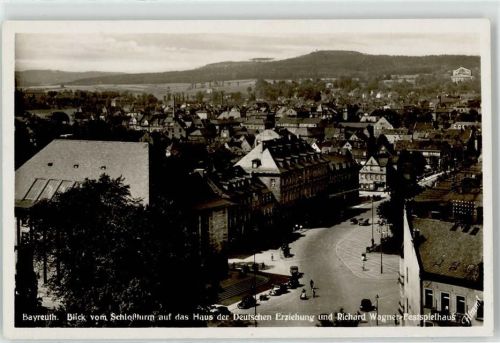 Bayreuth Blick vom Schlossturm auf das Haus der Deutschen Erziehung und Richard Wagner Festspielhaus