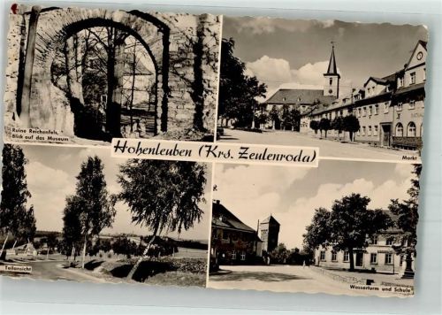 Hohenleuben Burgruine Reichenfels Markt mit Stadtkirche Wasserturm und Schule VEB Bild und Heimat