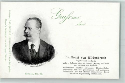 Dr. Ernst von Wildenbruch persönliche Daten das große Jahrhundert Serie D No.96