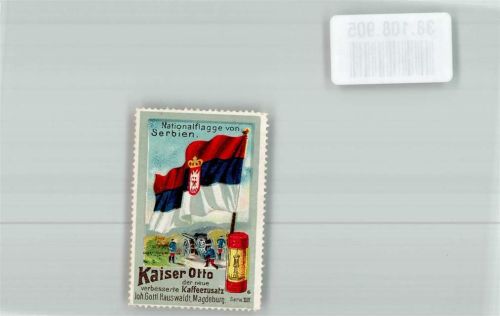 Magdeburg Kaiser Otto Kaffeezusatz Joh. Gottl. Hauswaldt Nationalflaggen Serbien Serie XIII.