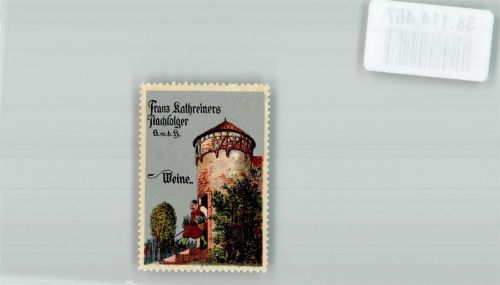 München Franz Kathreiners Nachf. GmbH Weine