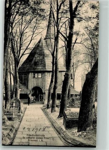 Broumov 1918 Kirche Friedhof Zu unserer lieben Frau