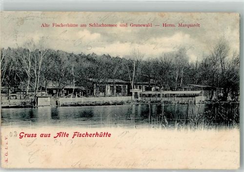 Grunewald 1902 Gasthaus Alte Fischerhütte am Schlachtensee