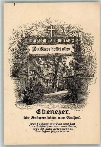 Bethel 1917 Ebenezer Die Geburtsstätte von Bethel