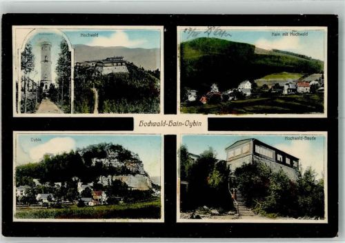 Kurort Oybin 1913 Hochwald Aussichtsturm Hochwaldbaude Berg Oybin Hain