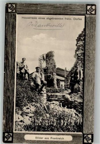 1917 Häuserreste eines angebrannten fraz. Dorfes