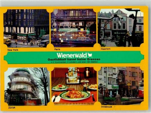 Gasthaus Wienerwald New York Paris Haarlem Zürich Innsbruck