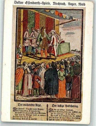 Viechtach Doktor Eisenbarth-Spiele Kolorierter Holzschnitt von 1689