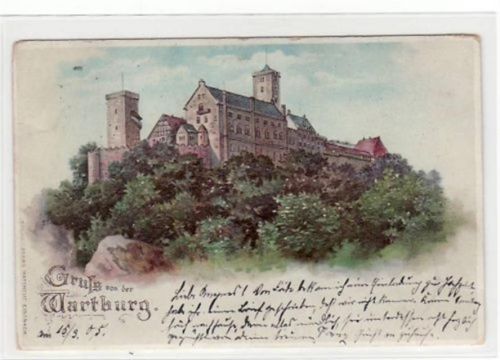 Gruß von der Wartburg bei Eisenach i. Thür. Totalansicht gelaufen 1905. Gute Erhaltung.