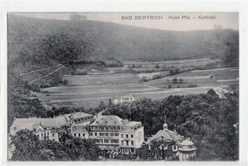 Bad Bertrich Bad Bertrich mit Hotel Pitz - Kurhotel gelaufen von 1909. Gute Erhaltung.