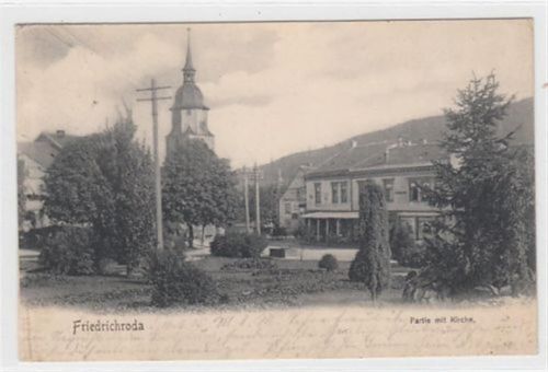 Friedrichroda. Partie mit Kirche gelaufen, 1905. Leicht bügig, leicht fleckig, sonst gut erhalten