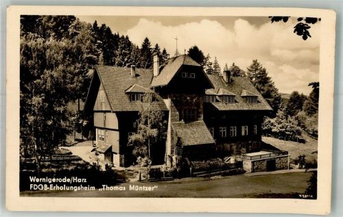 Wernigerode FDGB-Erholungsheim Thomas Müntzer