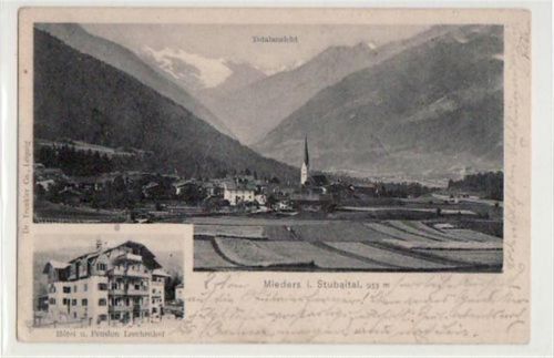 Mieders Mieders im Stubaital mit Totale und Hotel Lerchenhof gelaufen von 1904. Gute Erhaltung.