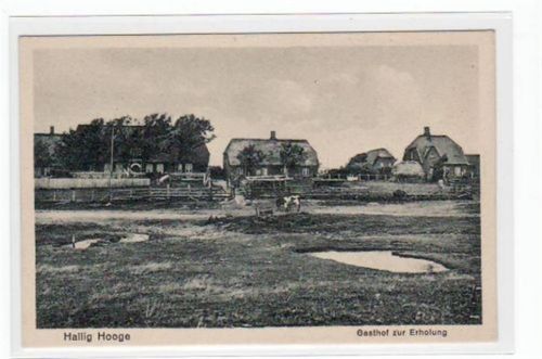 Hallig Hooge mit Gasthof zur Erholung ungelaufen Gute Erhaltung.