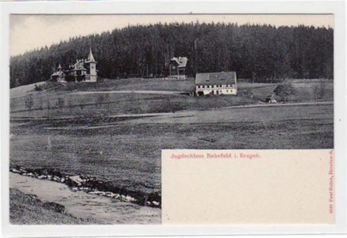 Rehefeld-Zaunhaus Rehefeld i. Erzgeb. mit Jagdschloss. ungelaufen um 1900 Top Erhaltung.
