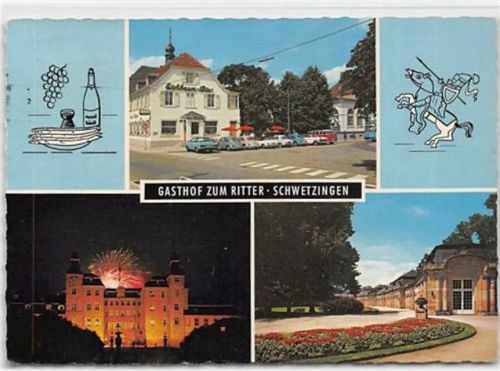 Schwetzingen Schwetzingen. Schloß Gasthof zum Ritter. Karte beschrieben Handschriftliches Datum von 1977. leichte Eckabschürfungen, sonst gut erhalten